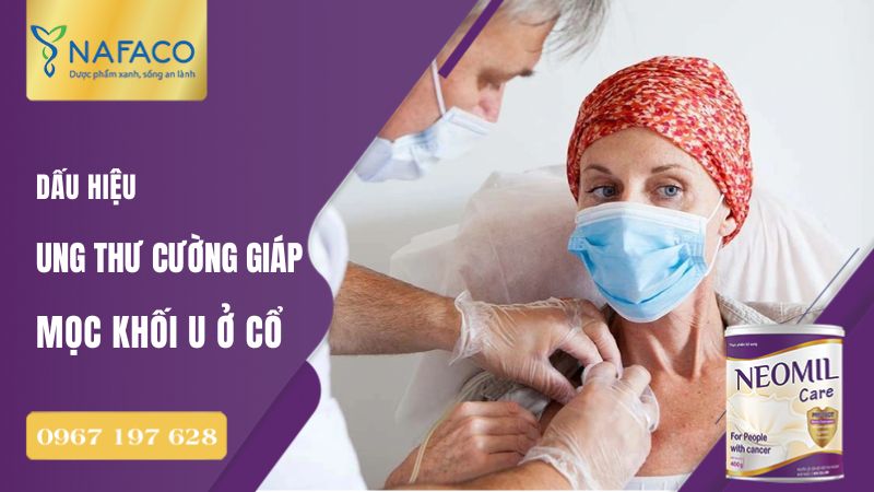 Dấu hiệu nổi bật nhất là sự xuất hiện của khối u hoặc vùng sưng bất thường ở cổ